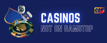 Discover Excellent Casinos Not on GamStop Discover Excellent Casinos Not on GamStop