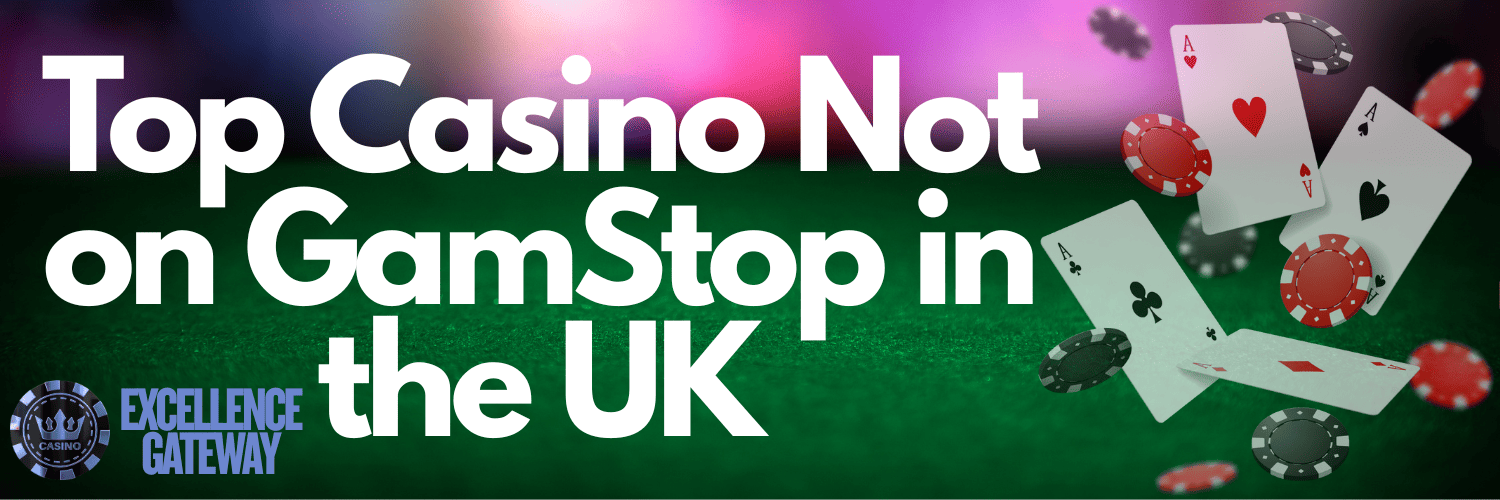 Discover the Best Non GamStop UK Casinos for an Uninterrupted Gambling Experience
